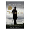 Libro BookLegger Hank Haney The Big Miss
