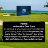 PRIME - Membresía Anual de Mexico Golf Card